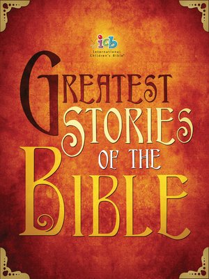 cover image of ICB Greatest Stories of the Bible